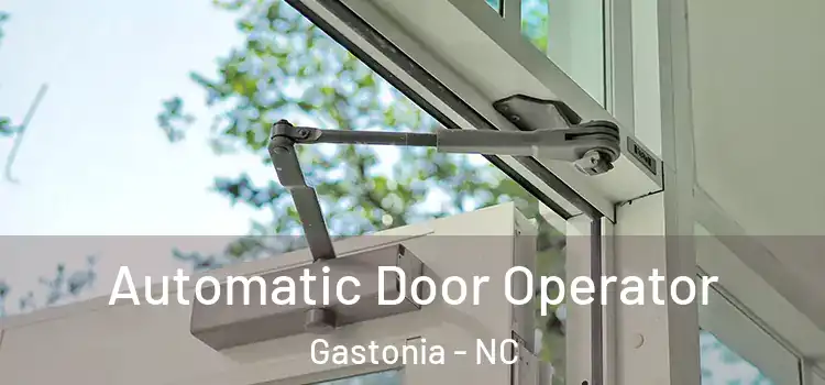 Automatic Door Operator Gastonia - NC