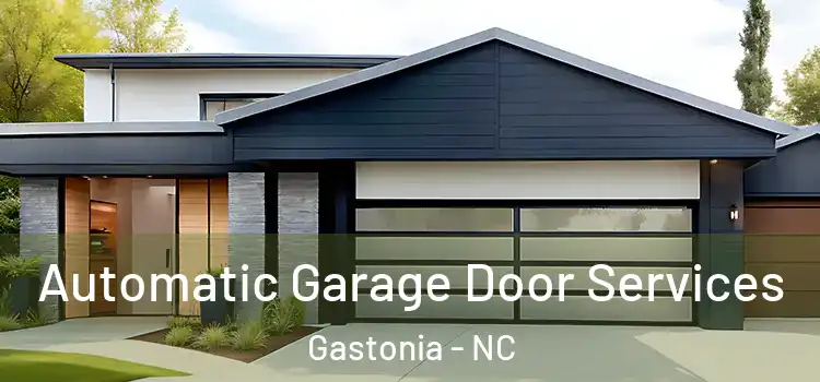  Automatic Garage Door Services Gastonia - NC
