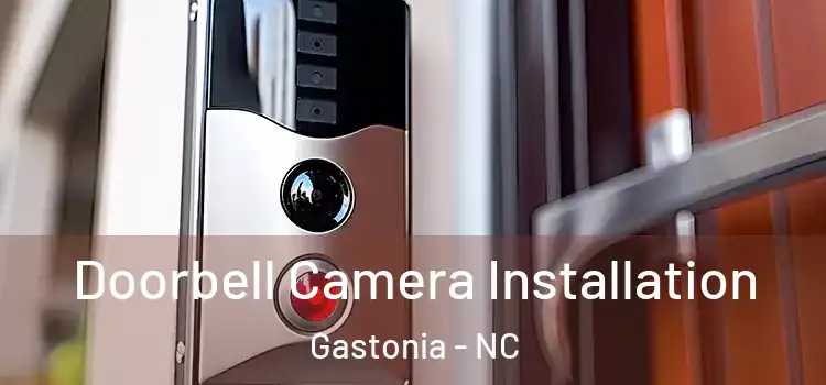  Doorbell Camera Installation Gastonia - NC