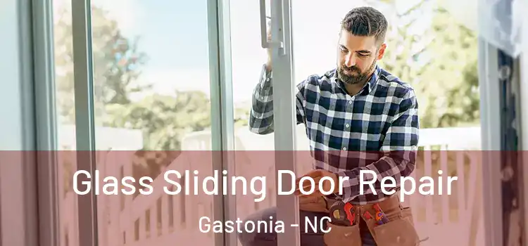 Glass Sliding Door Repair Gastonia - NC