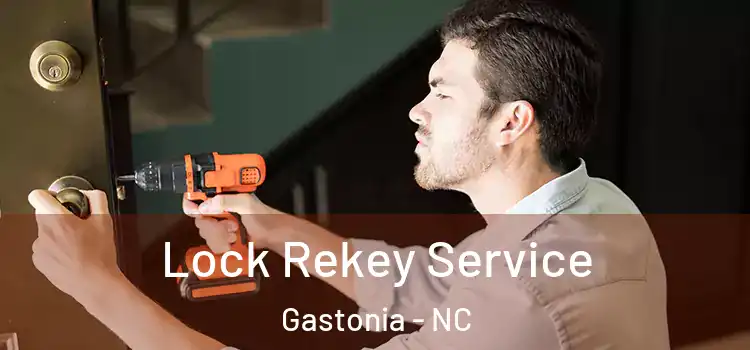 Lock Rekey Service Gastonia - NC