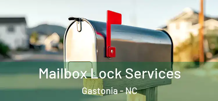  Mailbox Lock Services Gastonia - NC