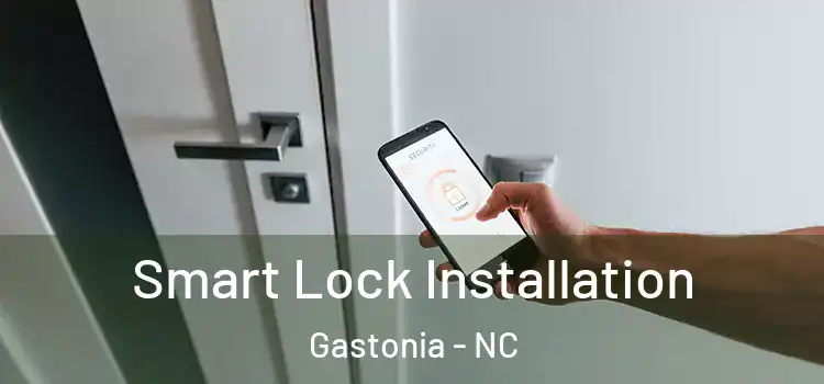  Smart Lock Installation Gastonia - NC